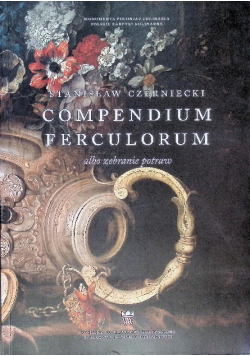 Compendium Ferculorum albo zebranie potraw