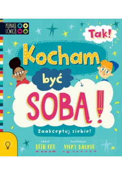 TAK! Kocham być sobą