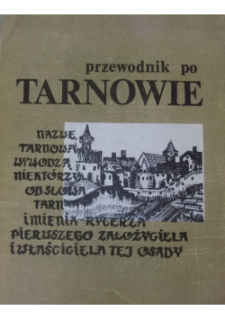Przewodnik po Tarnowie