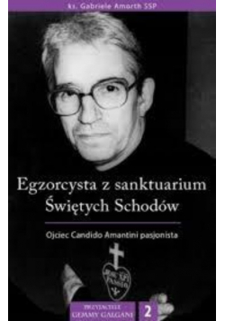 Egzorcysta z sanktuarium świętych