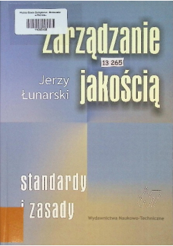 Zarządzanie jakością Standardy i zasady