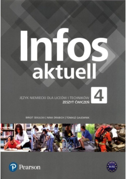 Infos aktuell Klasa 4 Język niemiecki Zeszyt ćwiczeń Poziom B1-B2