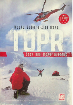 TOPR żeby inni mogli przeżyć