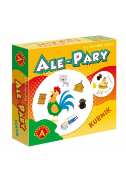 Ale Pary - Kurnik