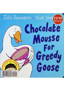 Chocolate Mousse For Greedy Goose