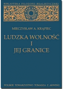 Ludzka wolność i jej granice