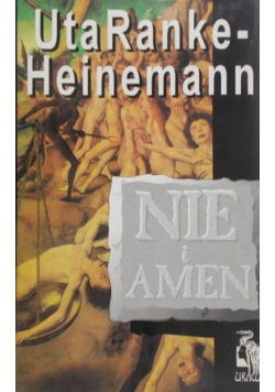 Ranke-Heinemann Uta - Nie i amen