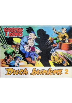 Kajtek i Koko duch bunkra Tom 2
