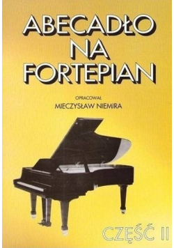 Abecadło na fortepianie Część II
