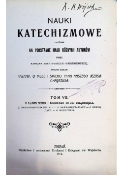 Nauki Katechizmowe o łasce Bożej Tom VII 1912 r.