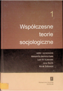 Współczesne teorie socjologiczne Tom 2