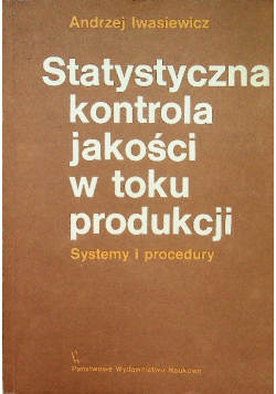 Statystyczna kontrola jakości w toku produkcji