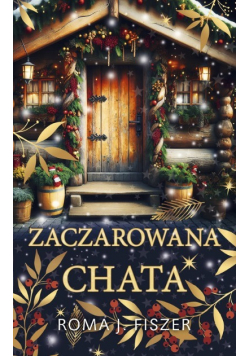 Zaczarowana chata