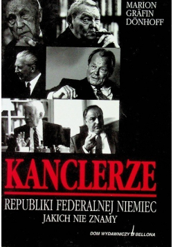 Kanclerze Republiki Federalnej Niemiec jakich nie znamy