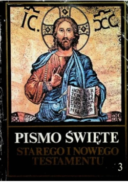Pismo Święte Starego i Nowego Testamentu Tom 3