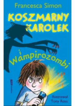Koszmarny Karolek i wampirozombi