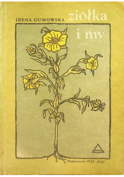 Ziółka i my