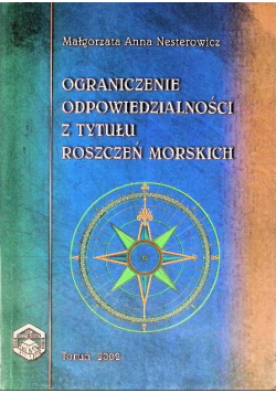 Ograniczenie odpowiedzialności z tytułu roszczeń morskich