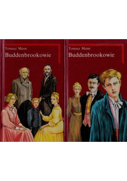 Buddenbrookowie Tom 1 i 2