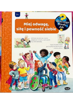 Miej odwagę i pewność siebie