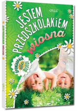 Jestem przedszkolakiem - wiosna