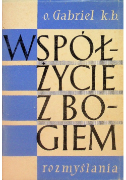 Współżycie z Bogiem Tom II