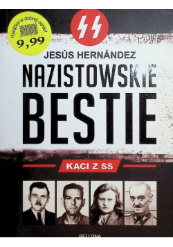 Nazistowskie bestie Kaci z SS