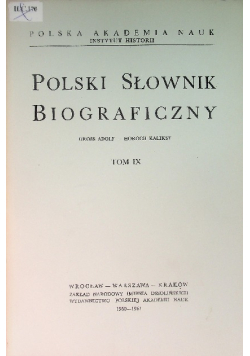 Polski Słownik Biograficzny Tom IX