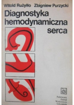 Diagnostyka hemodynamiczna serca