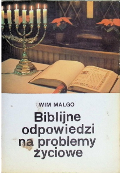 Biblijne odpowiedzi na problemy życiowe