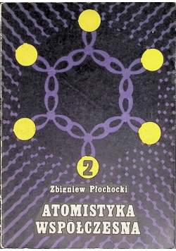 Atomistyka współczesna 2