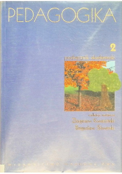 Pedagogika 2 Podręcznik akademicki
