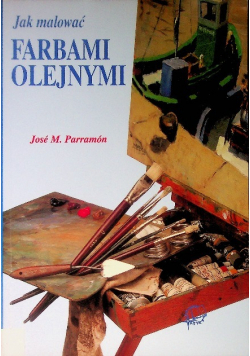 Jak malować farbami olejnymi