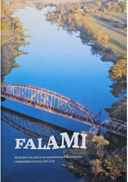 Falami: sto historii na stulecie Czernicy 1918-2018