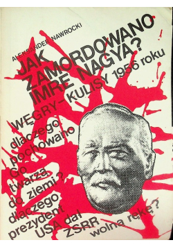 Jak zamordowano Imre Nagya