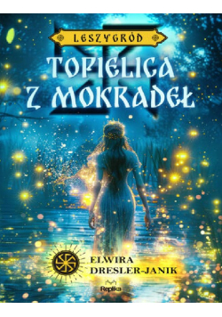 Topielica z mokradeł