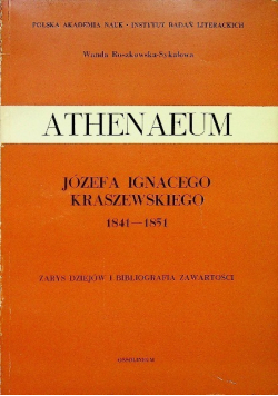 Athenaeum Józefa Ignacego Kraszewskiego 1841 - 1851