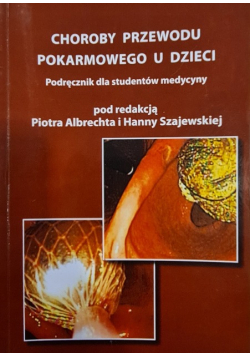 Choroby przewodu pokarmowego u dzieci