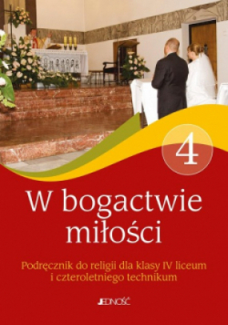 Religia 4 W bogactwie miłości
