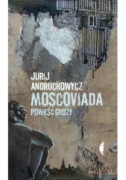 Moscoviada wyd III