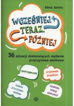 Wcześniej teraz później
