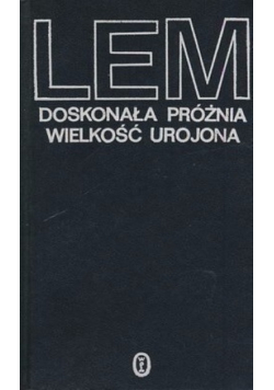 Doskonała próżnia wielkość urojona