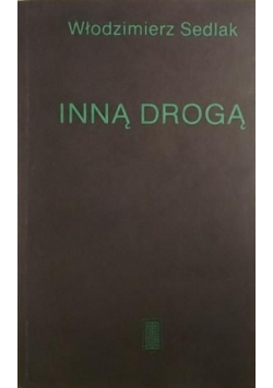 Inną drogą