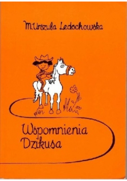 Wspomnienia Dzikusa
