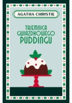 Tajemnica gwiazdkowego puddingu