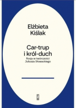 Car-trup i Król Duch.