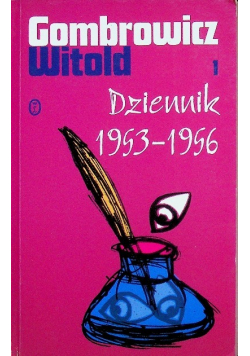 Gombrowicz Dzienniki Tom 1
