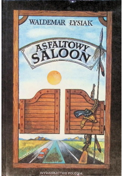 Asfaltowy saloon
