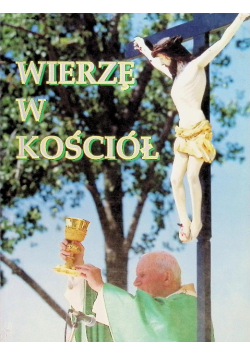 Wierzę w Kościół