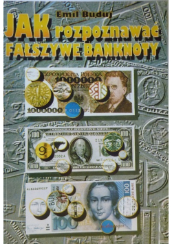 Jak rozpoznać fałszywe banknoty